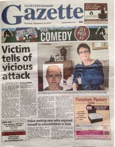 "Victim tells of vicious attack" - Gloucestershire Gazette, Thursday 16th September 2014